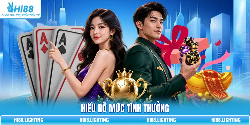 Hiểu rõ mức tính thưởng